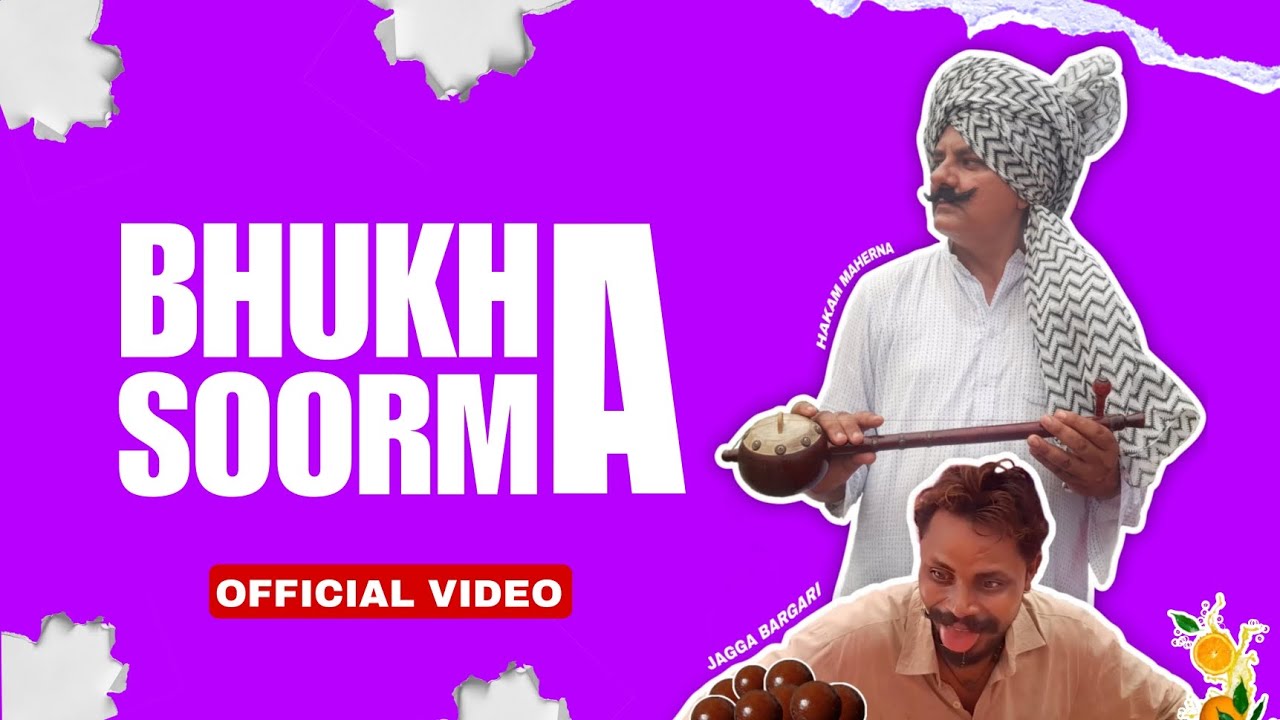 BHUKHA SOORMA ( Official Video ) Hakam Maherna | New latest punjabi songs 2024