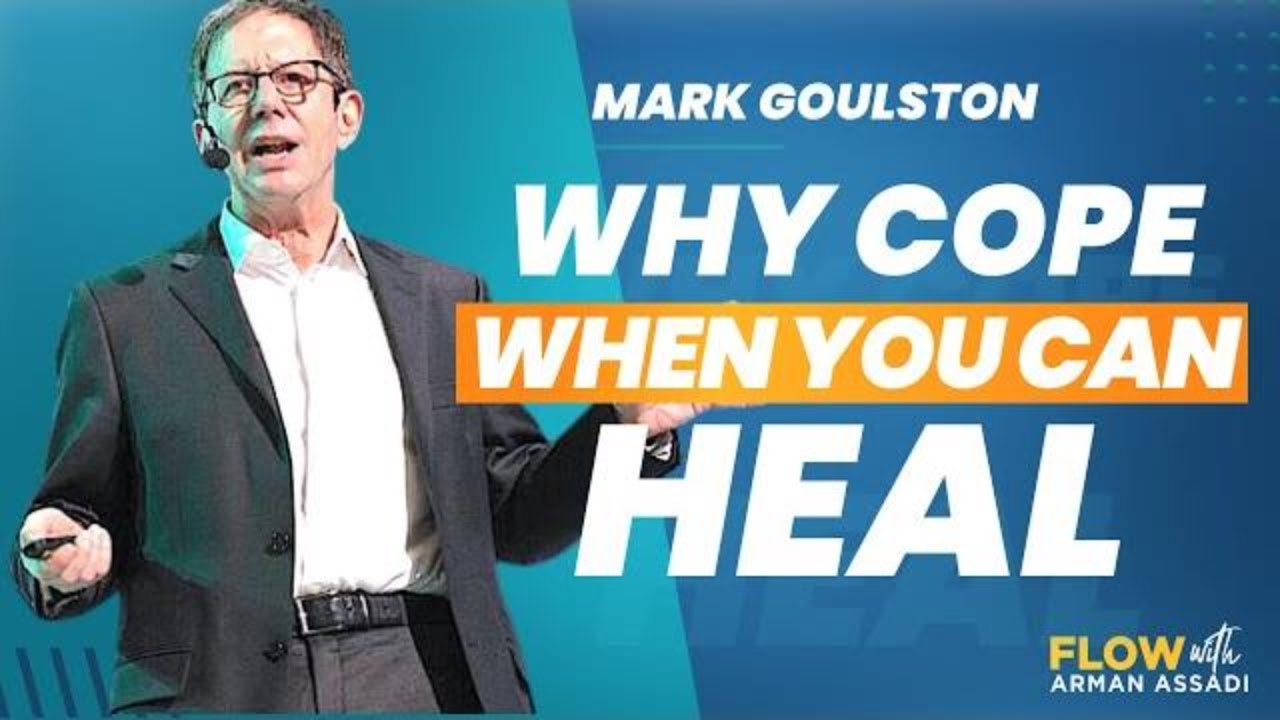 World Famous Psychiatrist on Depression, Suicide, & the Power of Hope | Mark Goulston & Arman Assadi