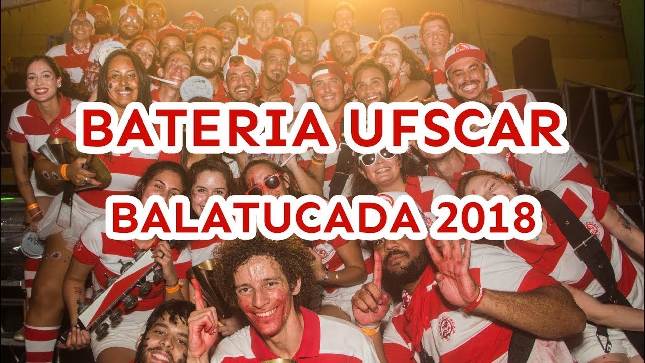 Bateria UFSCar - X Balatucada 2018 - Apresentação Campeã