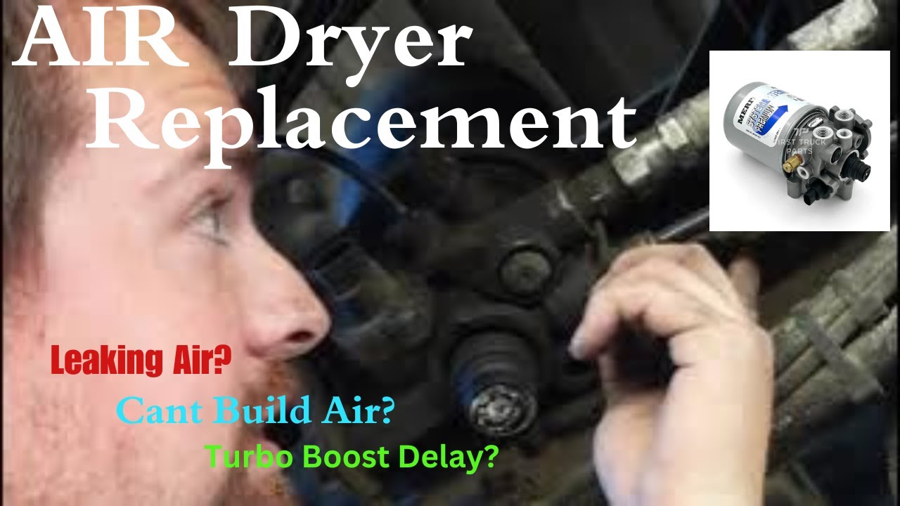 Air Dryer Replacement