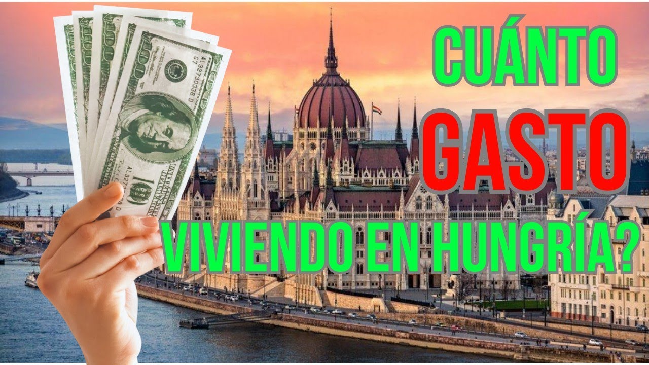 Costo de Vida l Hungría 2023 l Mis Gastos de un Mes