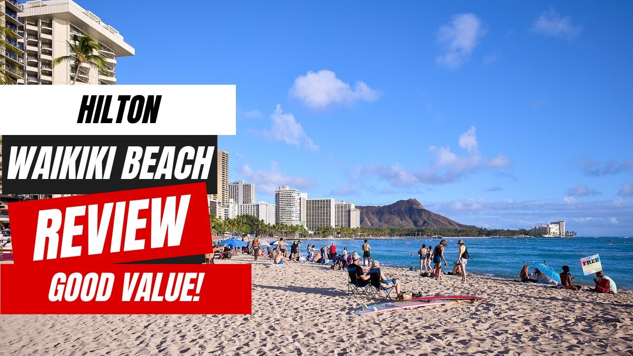 Hilton Waikiki Beach Resort & Spa Review 2026 | Great Value!