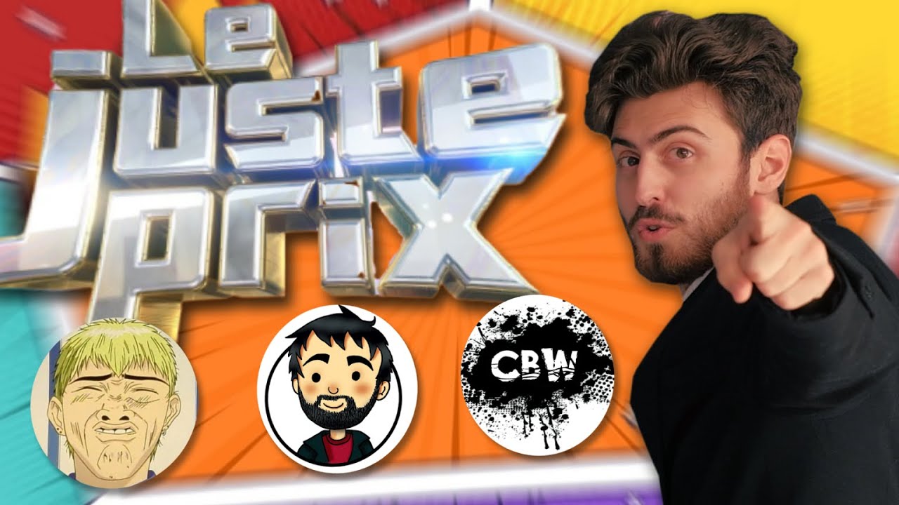 LE JUSTE PRIX SPÉCIAL ANIMÉ ! ft @CrazyBombWorld @randomwatcher @Le-mad-dog