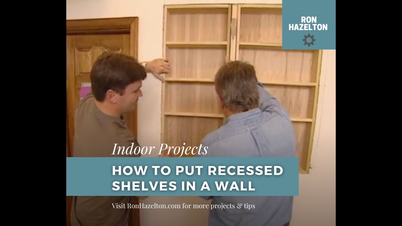 How to Put Recessed Shelves in a Wall