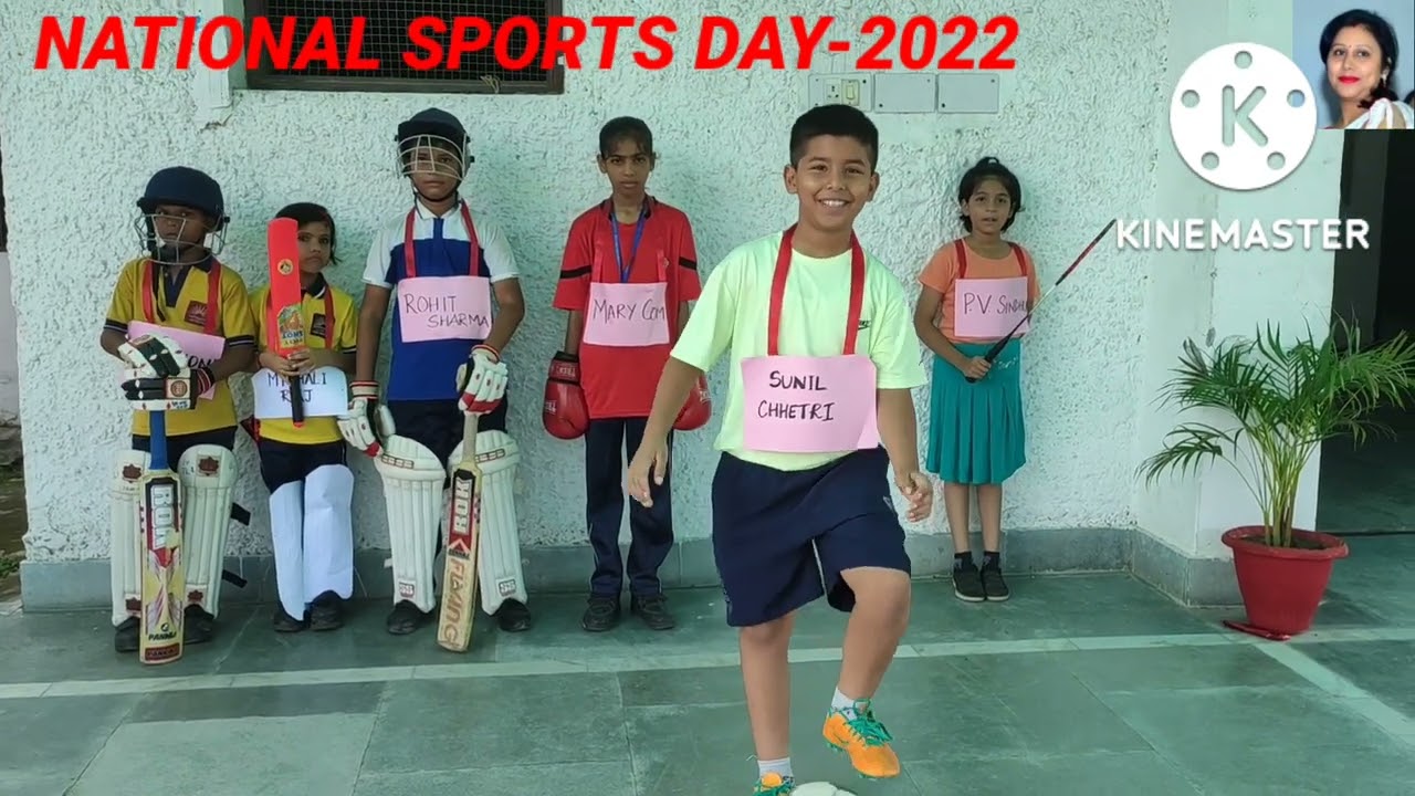 NATIONAL SPORTS DAY-2022 /  Role Play - Sports Celebrities of India