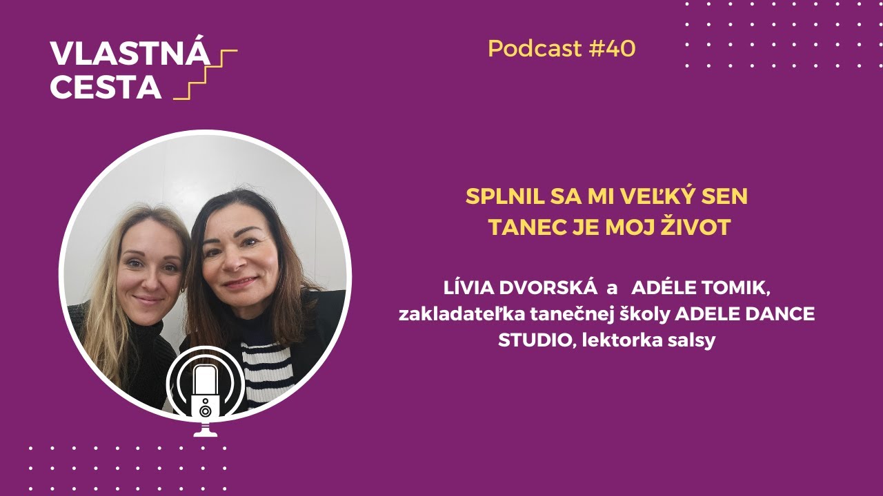 Splnil sa mi sen, tanec je môj život