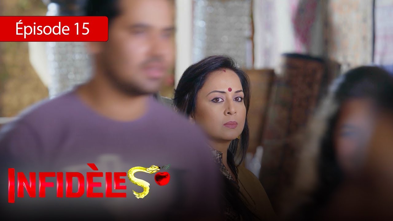 Infid&egrave;les - EP 15 - Silsila Badalte Rishton Ka - S&eacute;rie en fran&ccedil;ais - HD