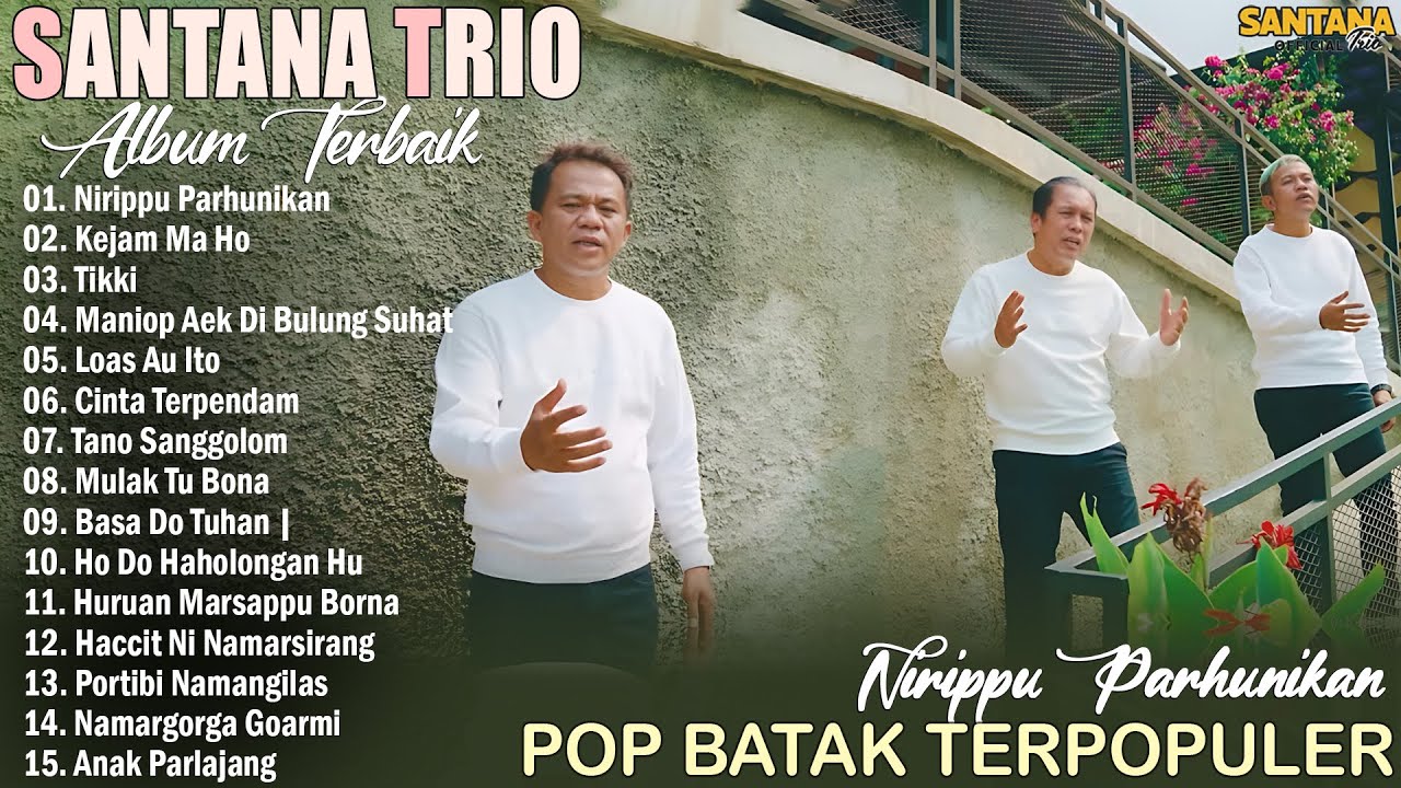 Santana Trio | Viral Hits Kompilasi Lagu Batak Terbaru 2025 Full Album Terbaik
