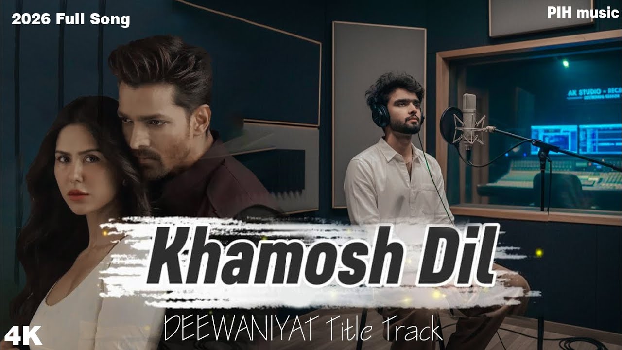 Khamosh Dil  | Deewaniyat Movie Sad Song | Omar ft. Sonam Bajwa | Heart Touching 2026