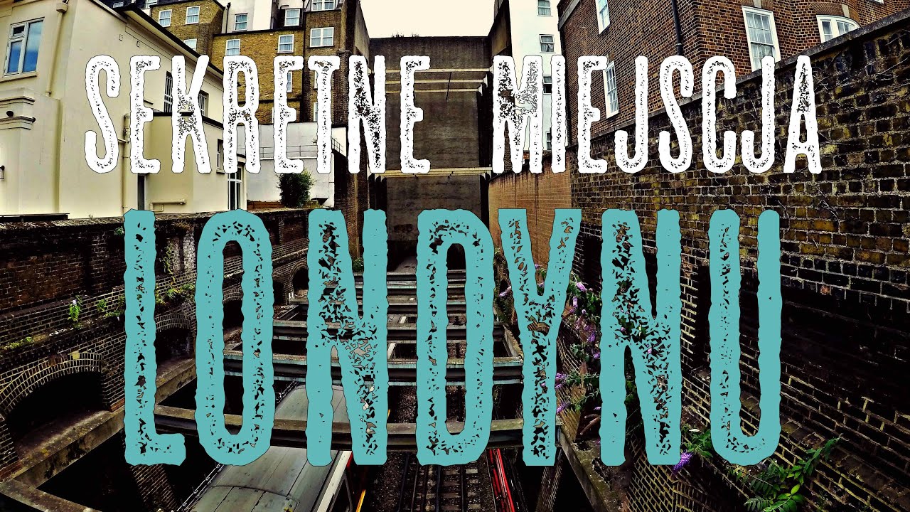 Sekretne miejsca LONDYNU #36 ( LONDYN CENTRUM )