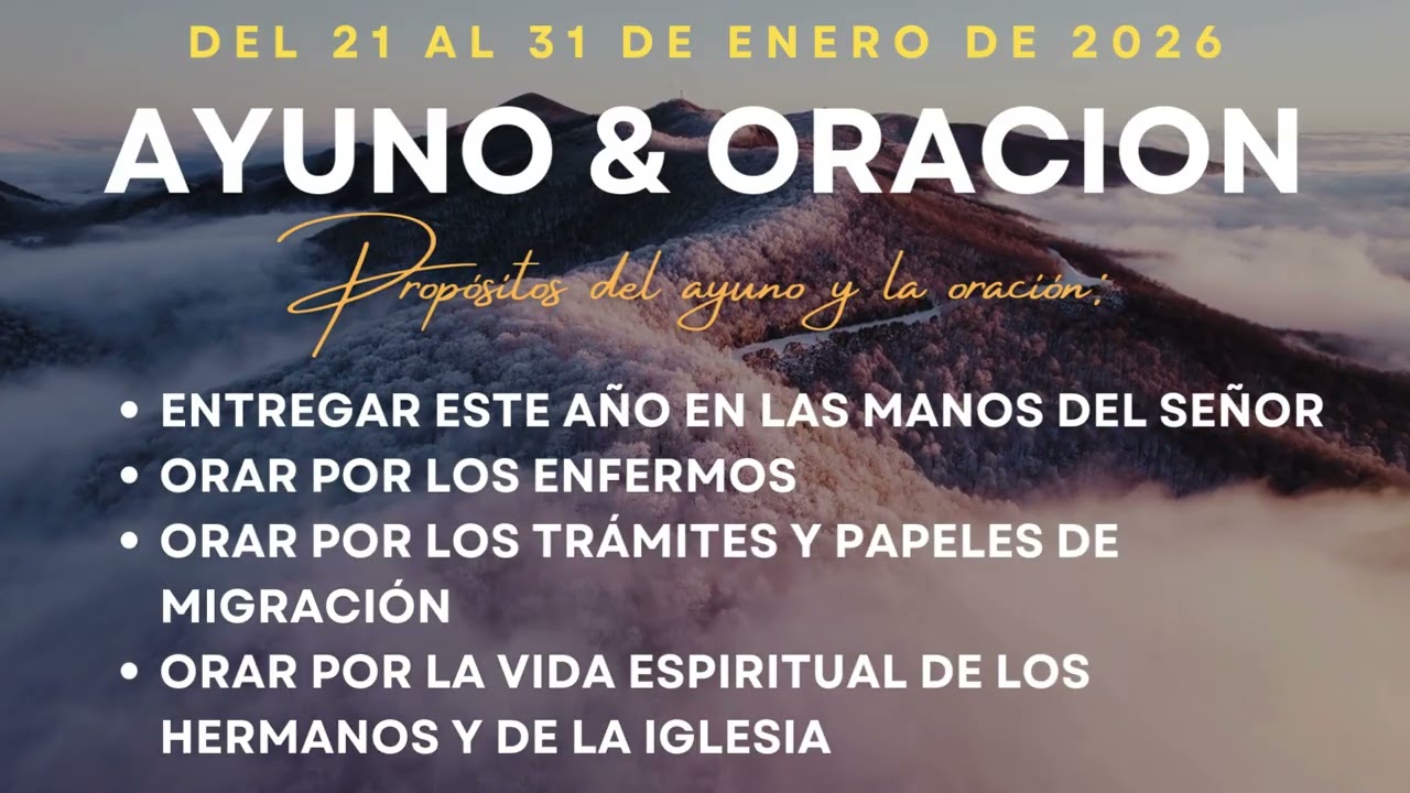 AYUNO & ORACIÓN | 21–31 de enero de 2026🙏