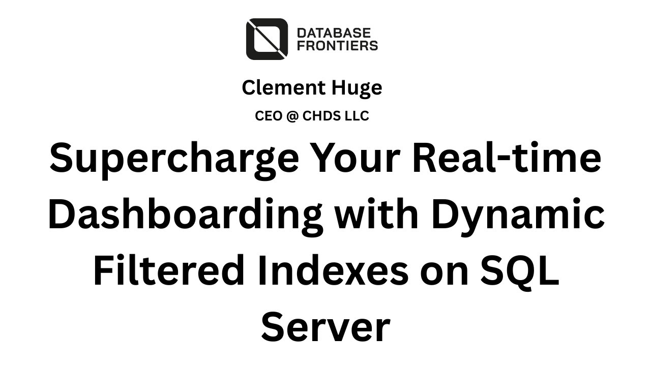 Dynamic Filtered Indexes in SQL Server at Database Frontiers 2025