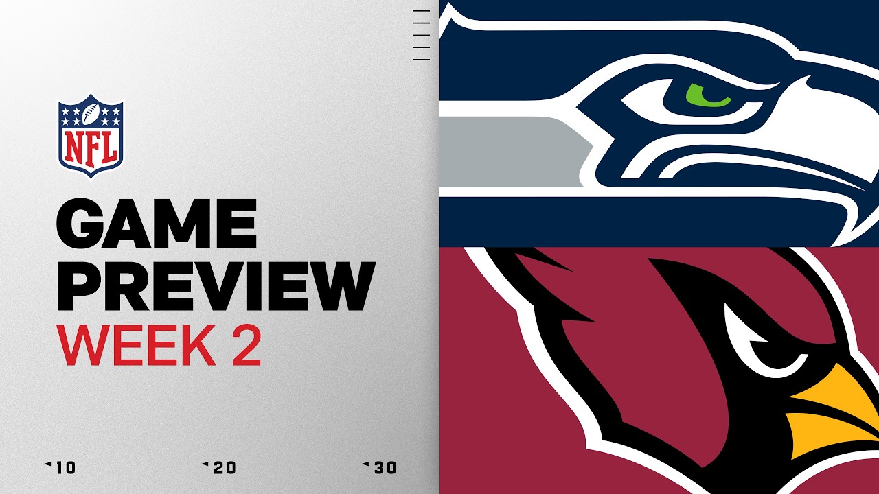 Seahawks vs Arizona Cardinals Game Preview | 2026 Week 2