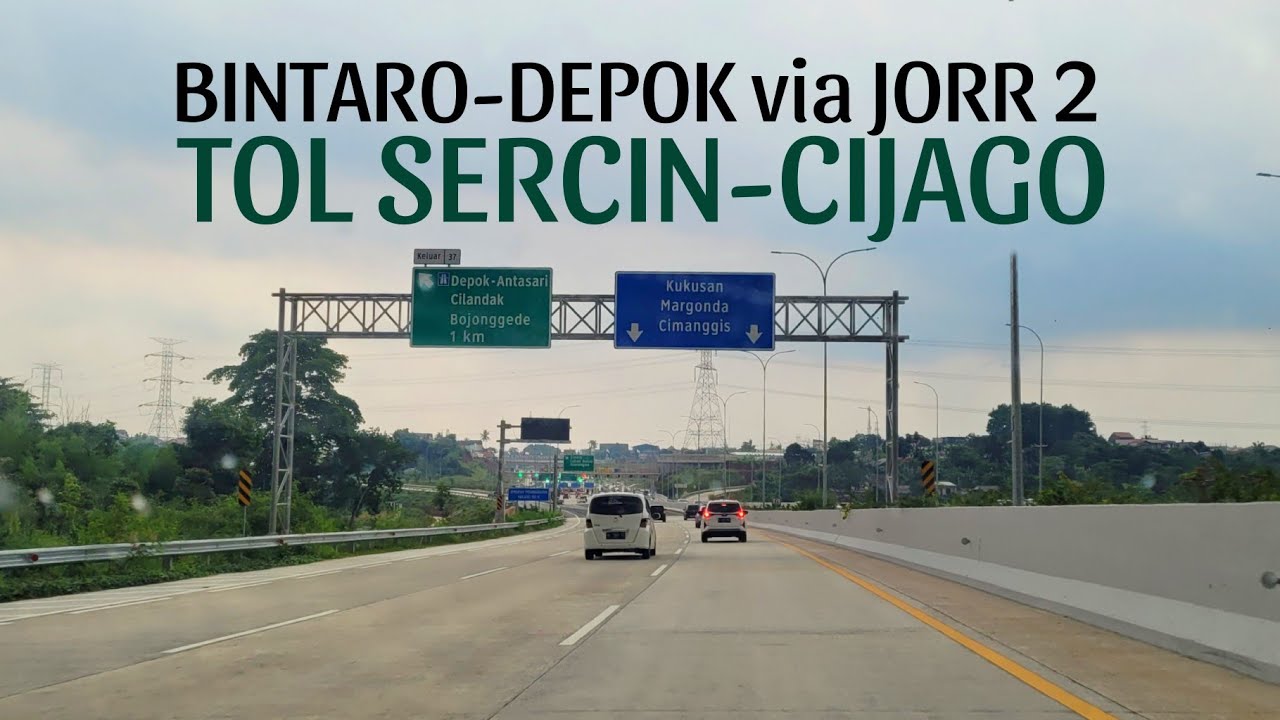 Bintaro - Depok via Jalan Tol Serpong-Cinere &ndash; Cijago (JORR 2)