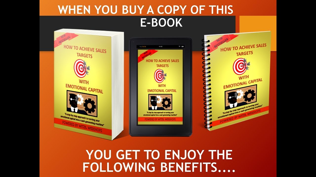 How To Meet Your Sales Targets With Emotional Capital