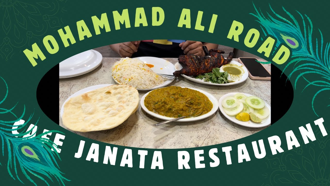 Cafe Janata Restaurant || Mohammad Ali Road||