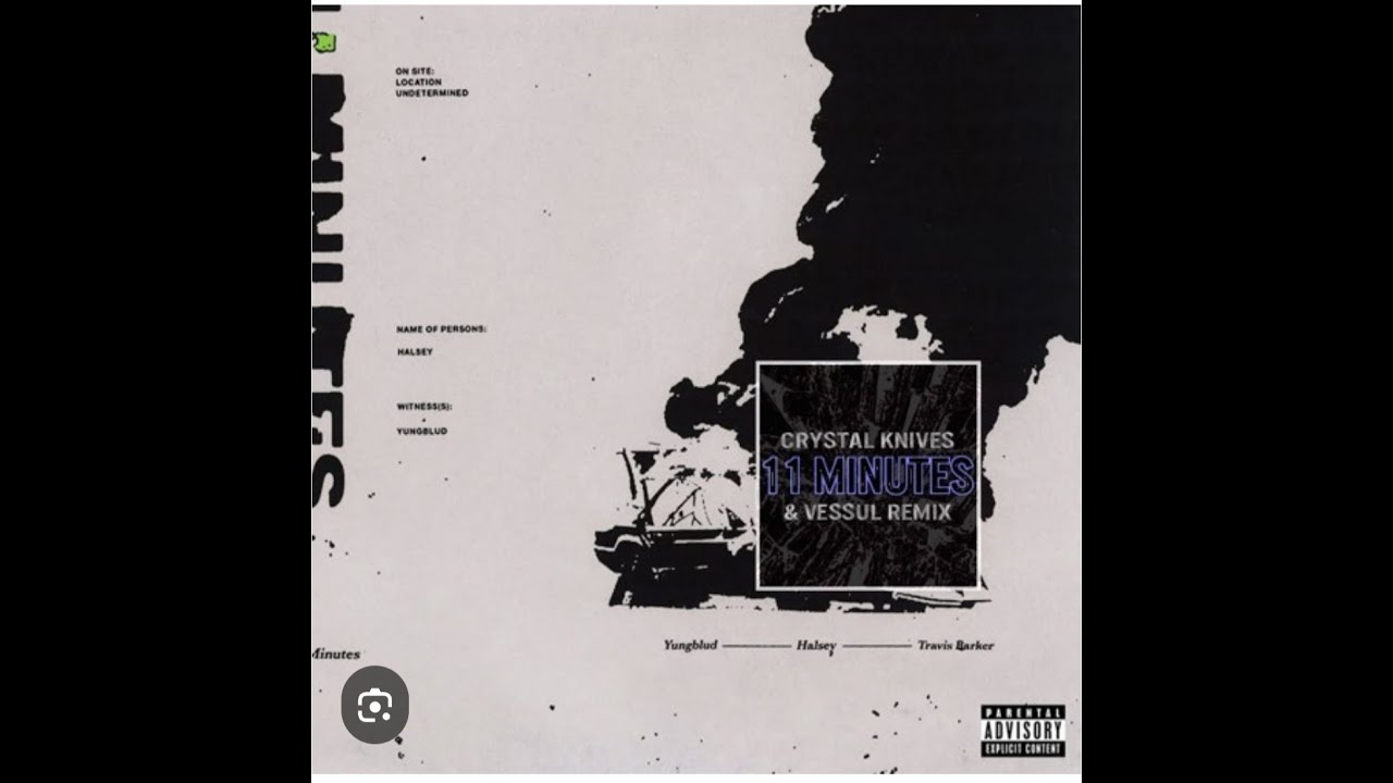 Yungblud & Halsey  - 11 Minutes ft  Travis Barker  - 