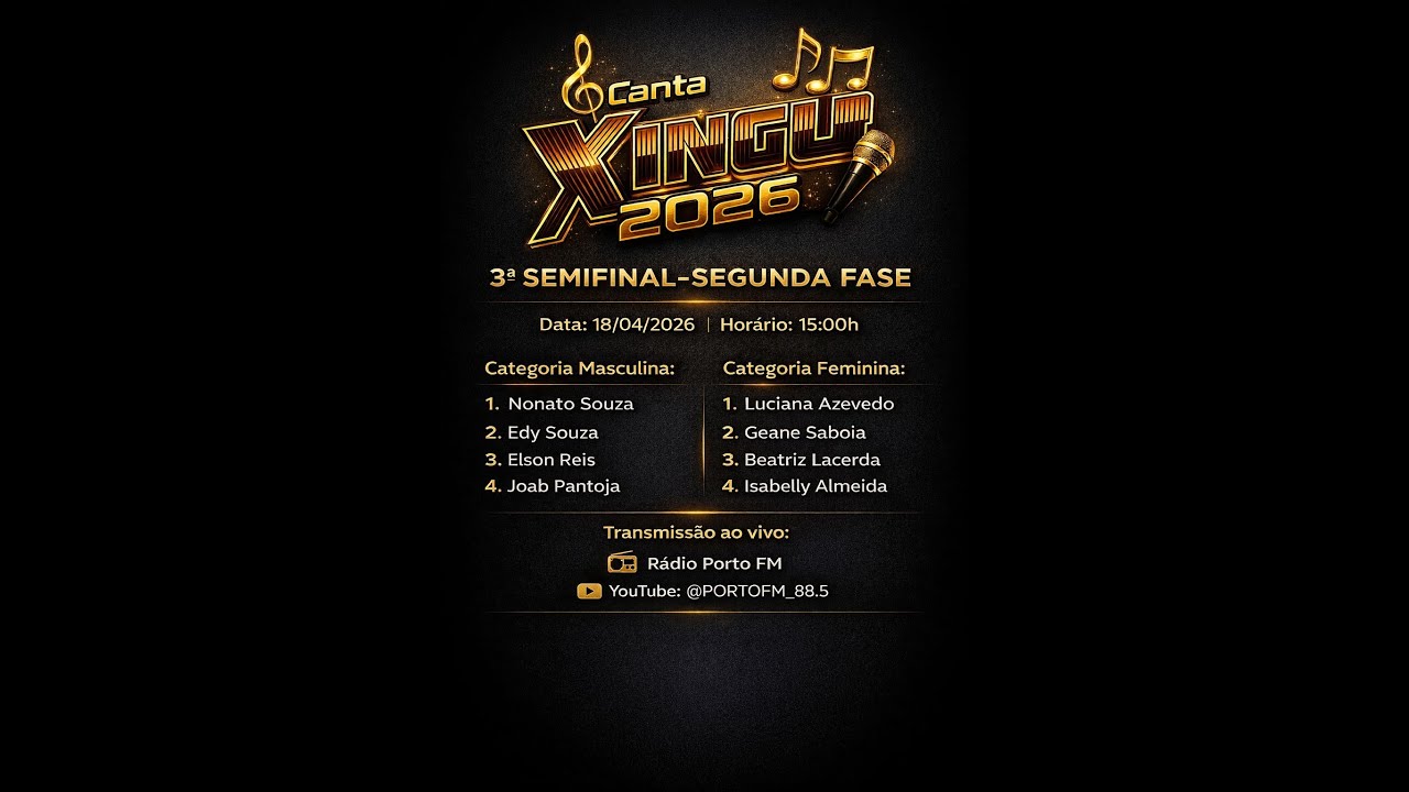 3&ordf; SEMIFINAL DA SEGUNDA FASE DO FESTIVAL GOSPEL CANTA XINGU 2026
