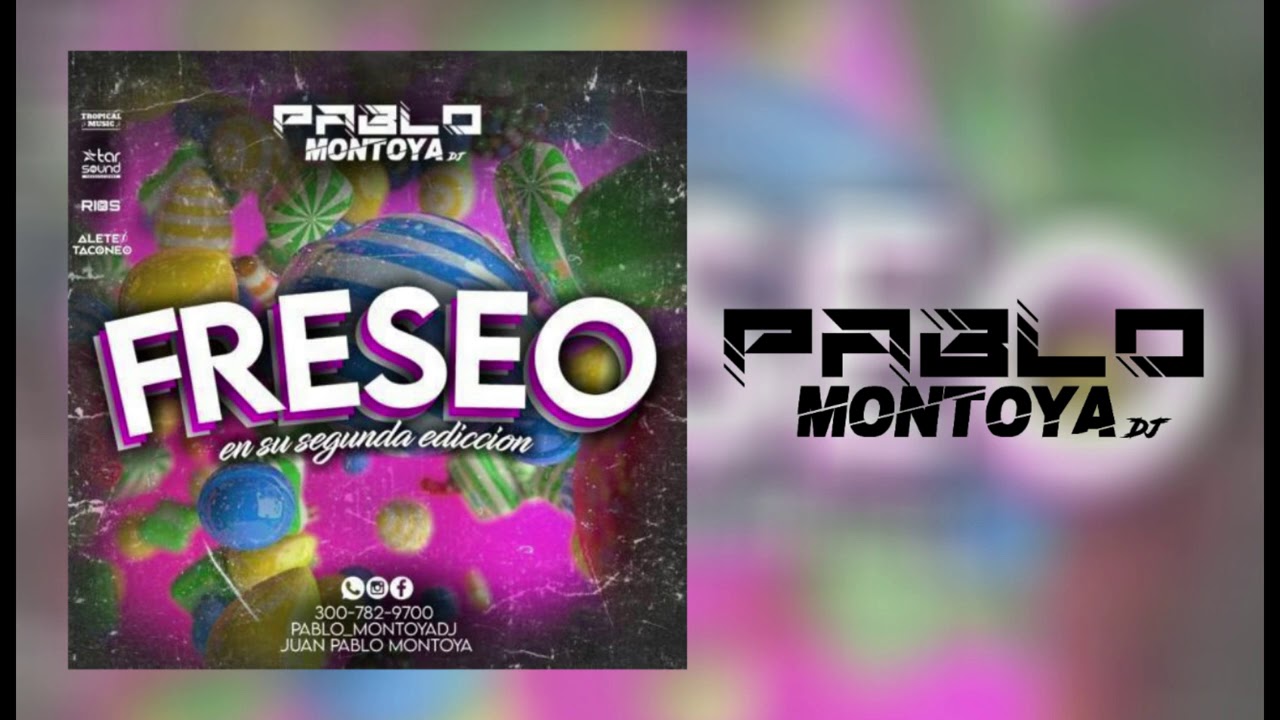Freseo Vol. 2 - Pablo Montoya Dj