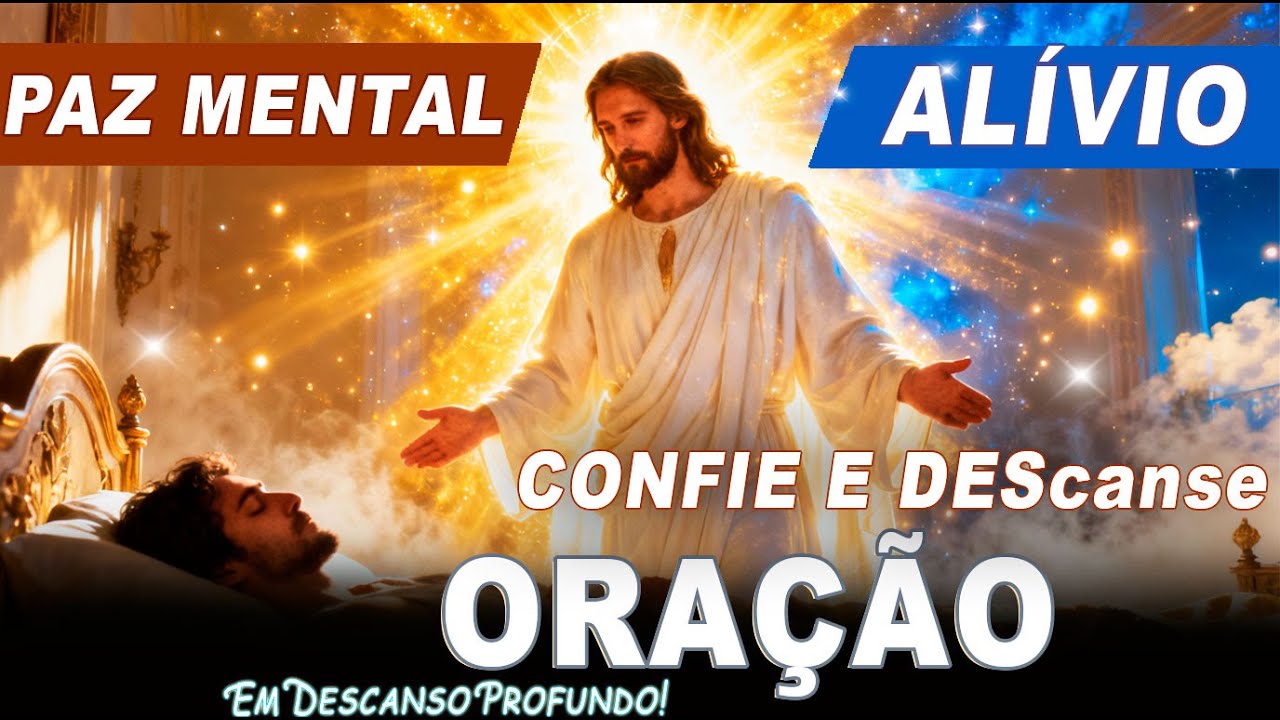 MARAVILHOSA DURMA EM PAZ, Sensação De Abandono Quando O Dia Termina MENTE QUIETA