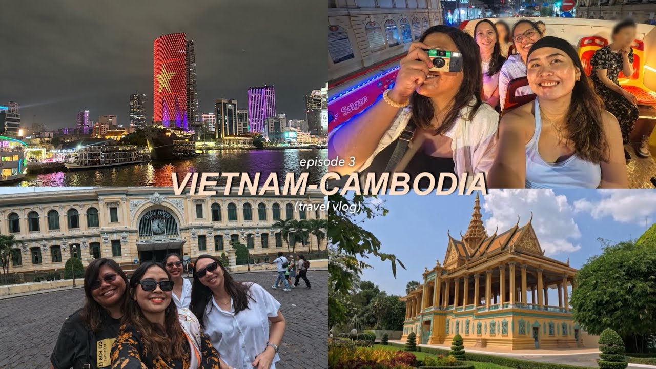 Vietnam-Cambodia Travel Vlog | April 2025