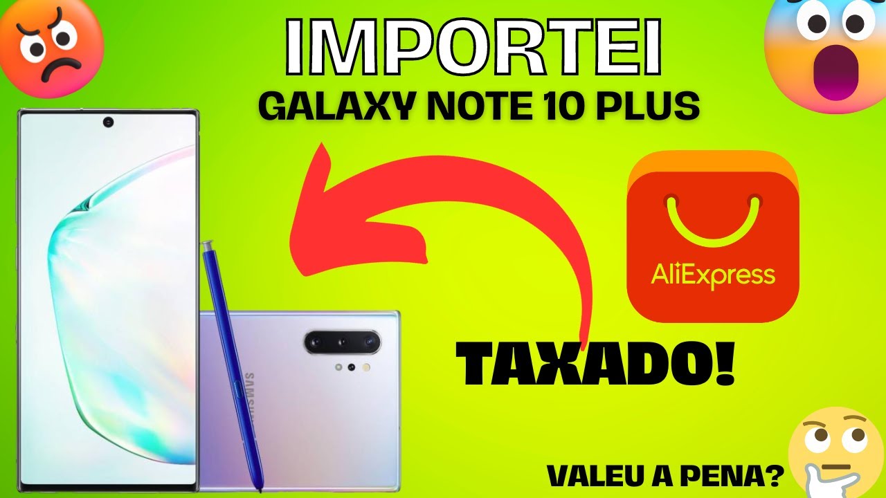 IMPORTEI o Galaxy Note 10 Plus 5G da Aliexpress - Unboxing / Primeiras impressões