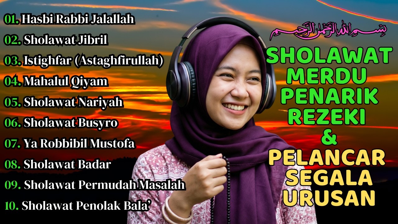 SHOLAWAT NABI BULAN SUCI 2026 – KUMPULAN PENYEJUK HATI & PENGUNDANG KEKAYAAN