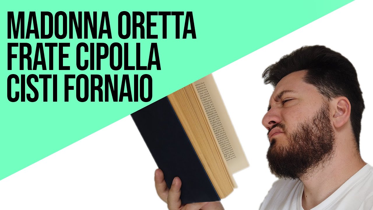 IL DECAMERON -  Madonna Oretta    Cisti Fornaio    Frate Cipolla