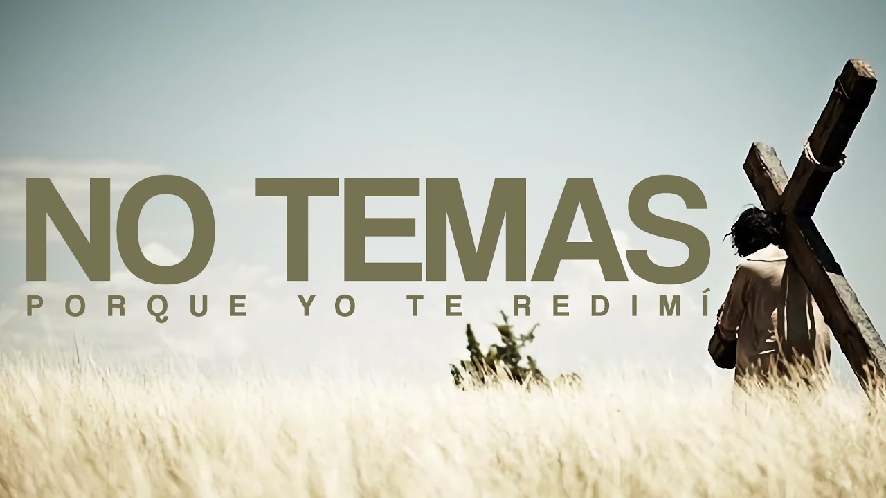 No temas porque YO te redimí | Pbro. Julian Colunga