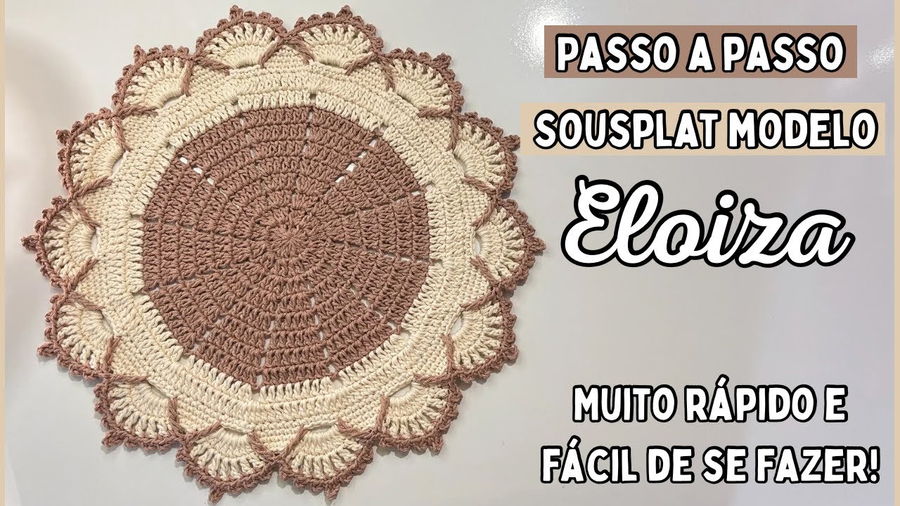 PASSO A PASSO sousplat modelo ELOIZA!✨o queridinho das clientes, muito rápido e fácil!