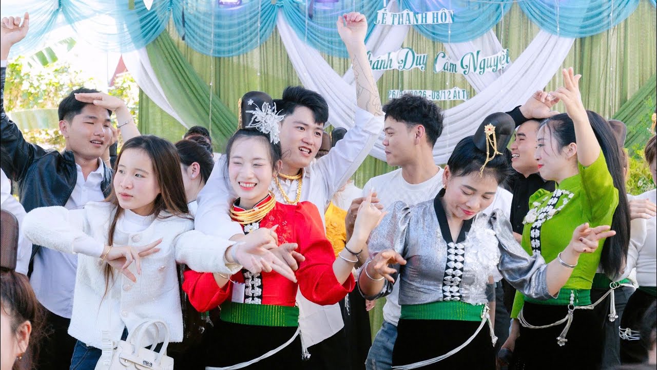 Nhảy Múa Bốc Lửa Tại Lễ Thành Hôn : Khánh Duy - Cẩm Nguyệt Tại Chiềng Xôm Chiềng Cang 26 - 01 - 2026