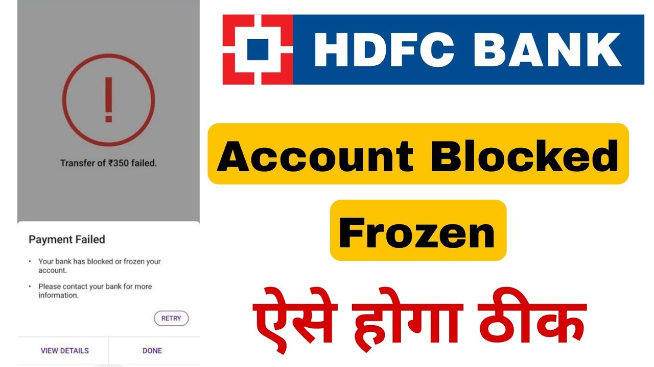 PhonePe Payment Failed HDFC Bank Your Bank Has Blocked Or Frozen Your Account Fixed