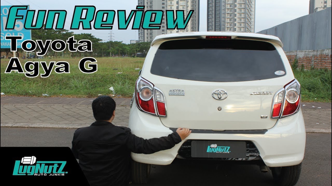 Toyota Agya 1.0 Tipe G FUN REVIEW - Raja Segala LCGC? | LUGNUTZ Indonesia