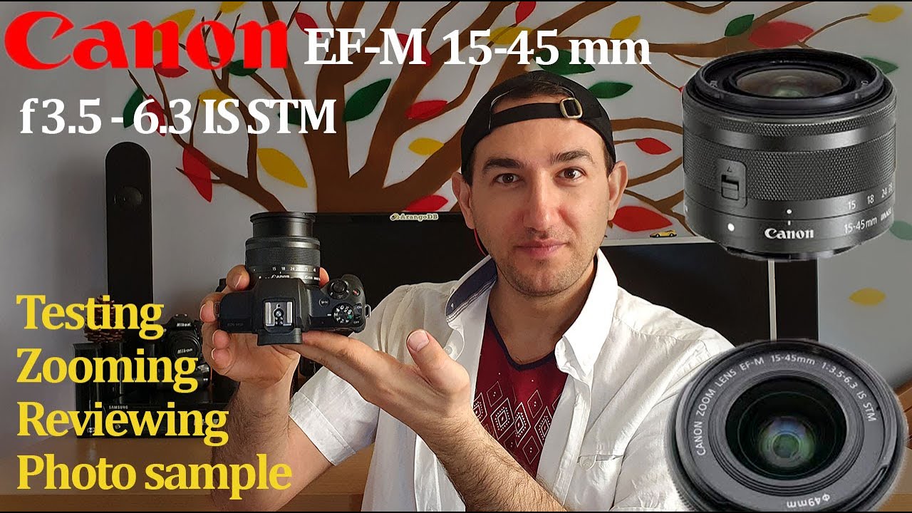 Canon EF-M 15-45mm f/3.5-6.3 IS STM lens In-depth review {zooming, focusing, sample photos}