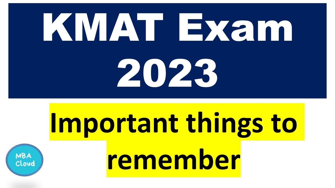KMAT 2023| Important things to remember