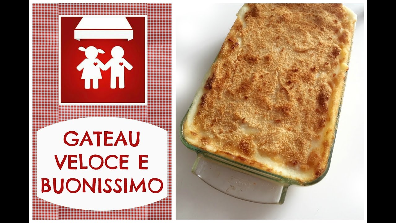 GATEAU DI PATATE VELOCE E BUONISSIMO!!! (PIATTI UNICI) 2C+K