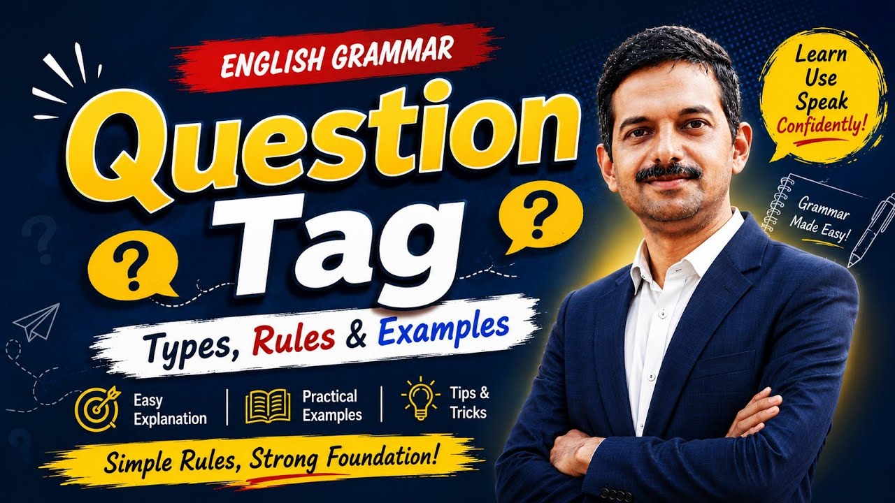 Question Tag मराठीतून स्पष्टीकरण.सोपी भाषा. | QuestionTag Explanation in Marathi @EnglishandYou1