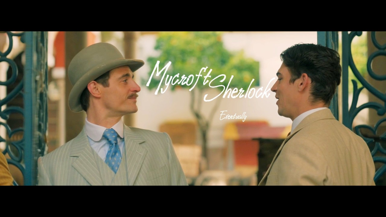 Sherlock & Mycroft || Eventually (1x08)