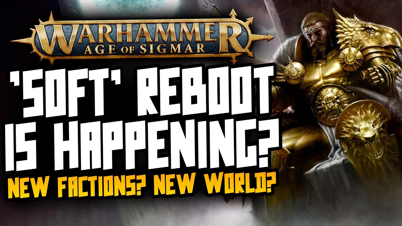Age of Sigmar REBOOT Rumours...this is wild.