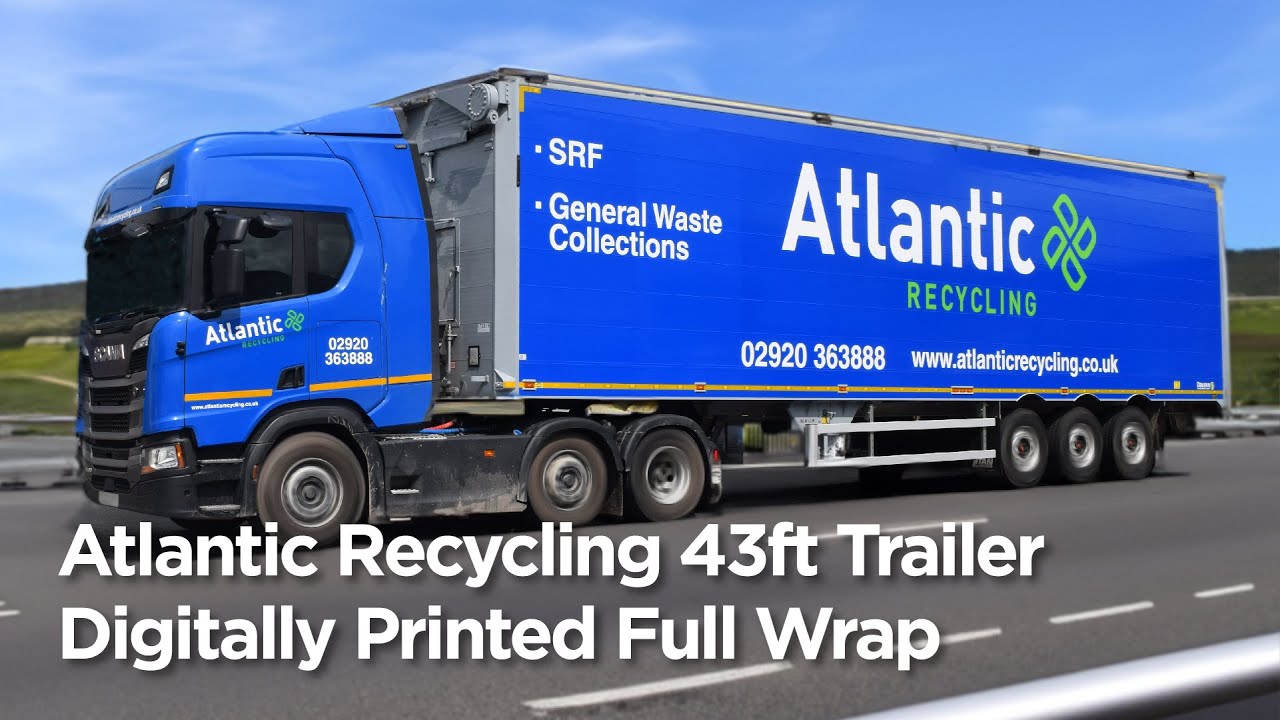 Atlantic Recycling 43ft Trailer - 3M Digitally Printed Full Wrap Timelapse