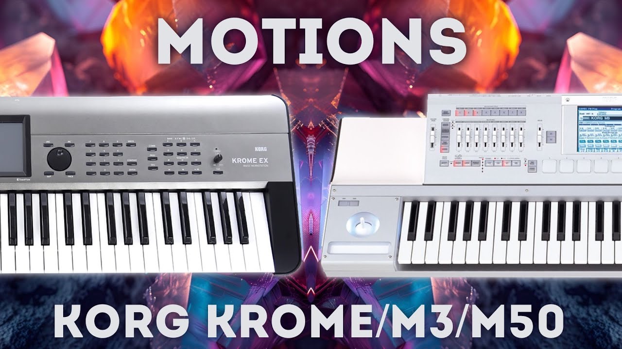 Korg M3 & Krome - 