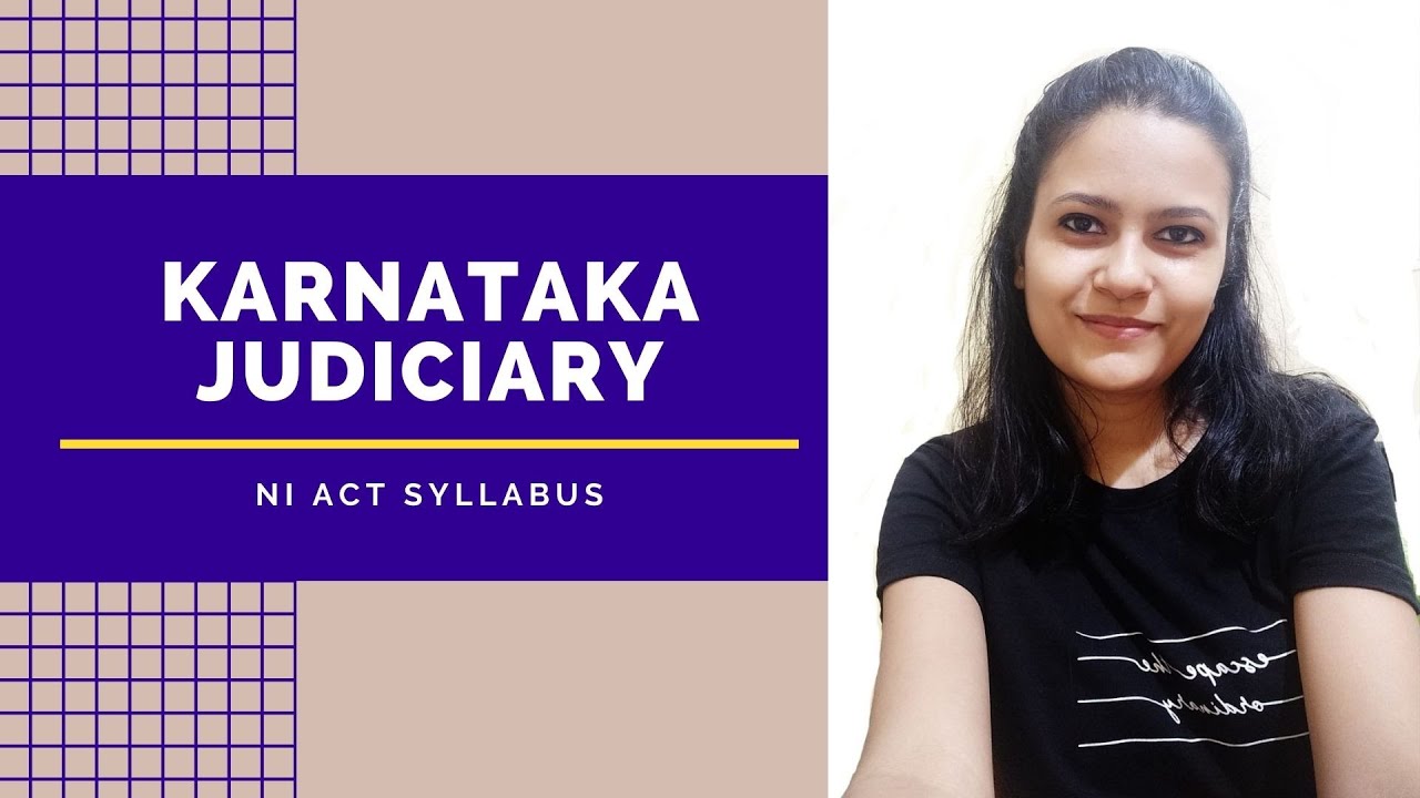Karnataka Judiciary Syllabus | NI Act for Karnataka Civil Judge Examination | CJM Karnataka Exam