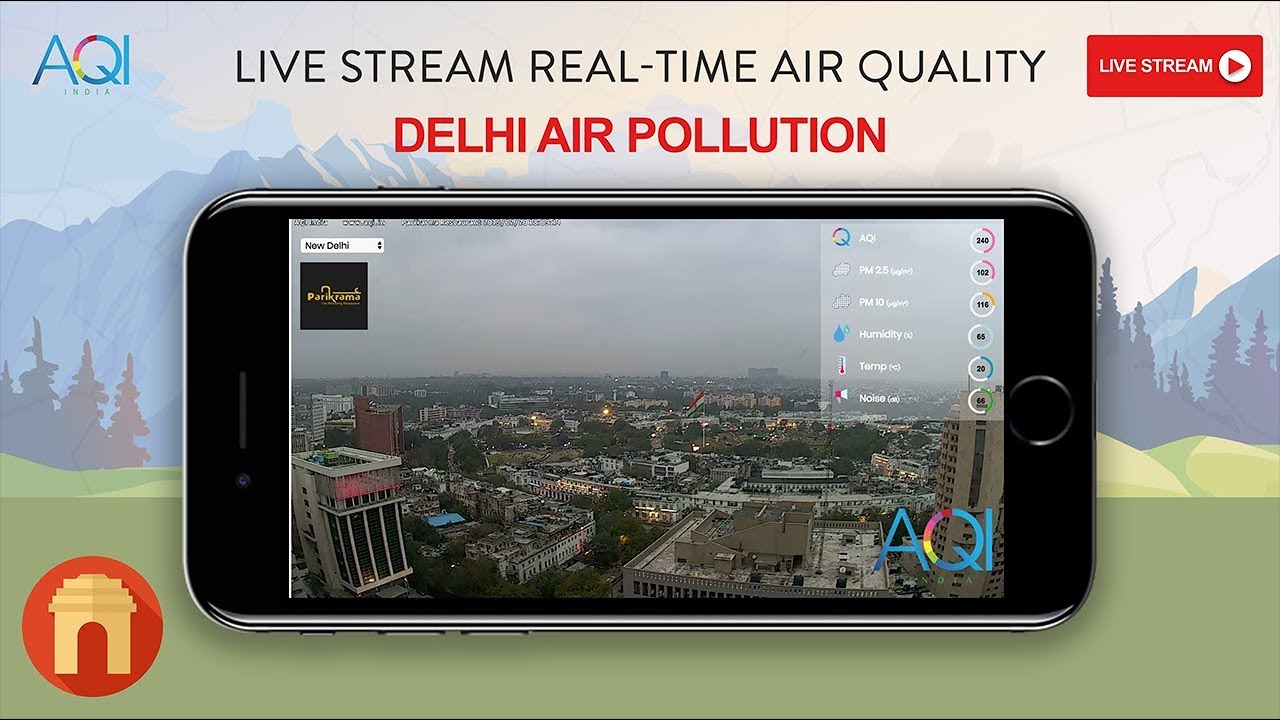 Live - Stream: Delhi Air Pollution Showing Real-Time AQI | AQI India