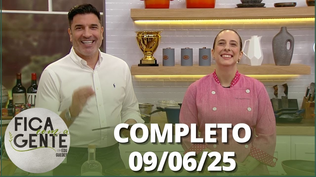 Fica com a Gente: Lagarto ao creme de palmito;  Penne com medalhão e mais (09/06/25) | Completo