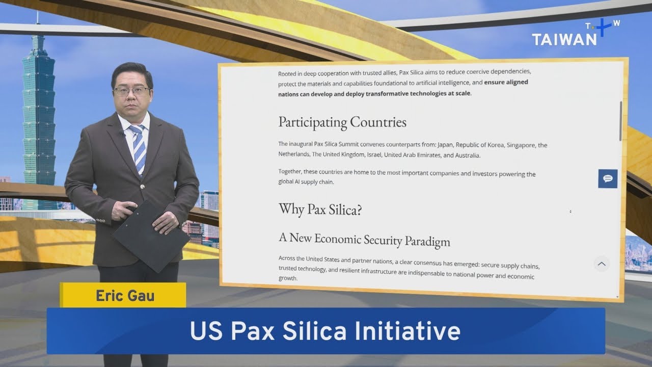 Taiwan Left Out of US 'Pax Silica' Plan – Dec. 12, 2025