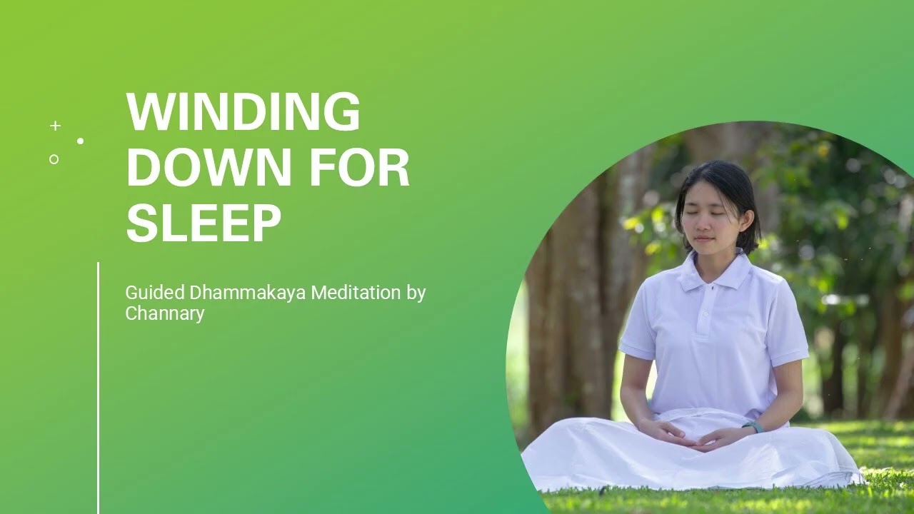 Dhammakaya Meditation By Channary Tauch