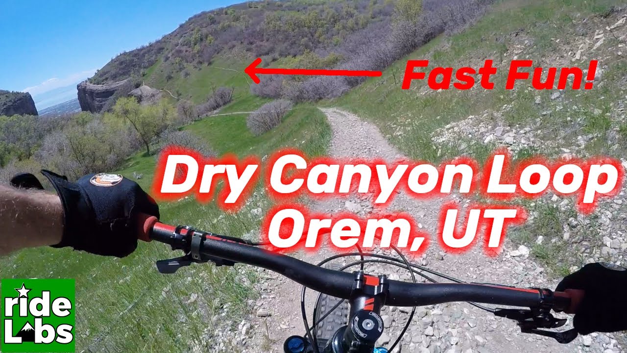 Mountain Biking Utah, Dry Canyon Loop, Orem UT