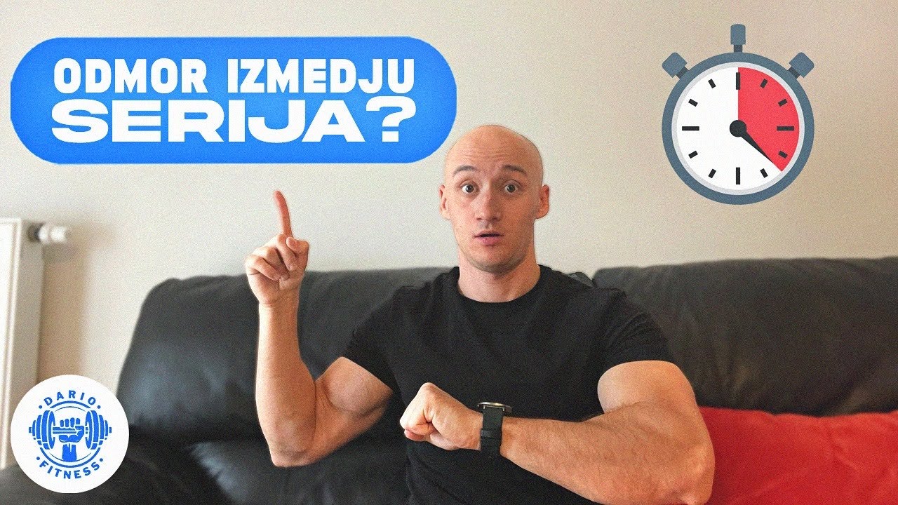 OPTIMALAN ODMOR IZMEĐU SERIJA ZA DOBIVANJE MIŠIĆA ?