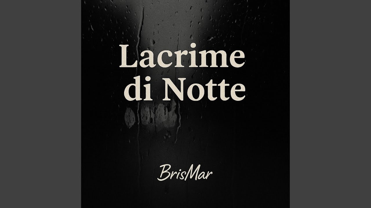 Lacrime di notte
