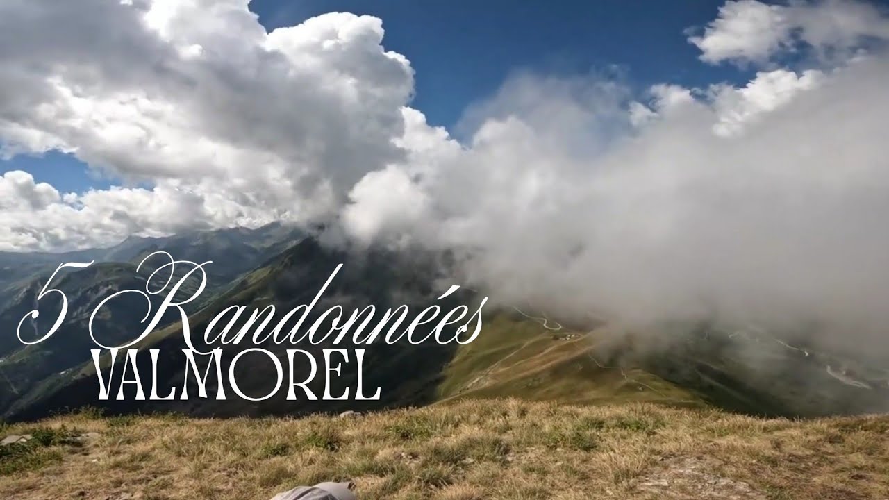 5 Randonnées autour de Valmorel en Savoie
